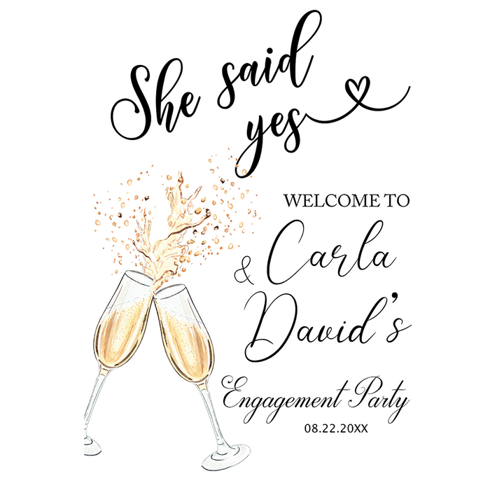 She Said Yes Engagement Sign